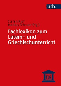 Cover Fachlexikon zum Latein- und Griechischunterricht