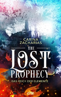 Cover The Lost Prophecy – Das Reich der Elemente