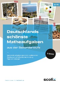 Cover Deutschlands schönste Matheaufgaben aus der Sek