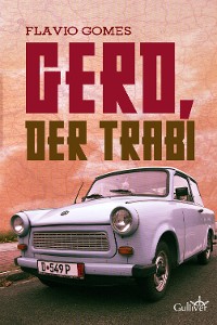 Cover Gerd, der trabi