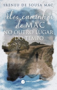 Cover Pelos caminhos de MAC, no outro lugar do tempo