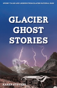 Cover Glacier Ghost Stories