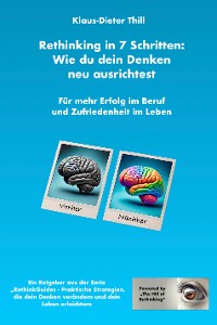 Cover Rethinking in 7 Schritten: Wie du dein Denken neu ausrichtest