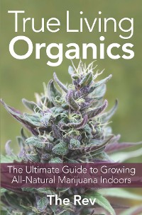 Cover True Living Organics