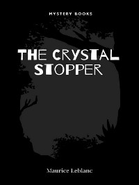 Cover The Crystal Stopper