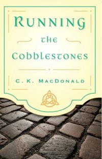 Cover Running the Cobblestones