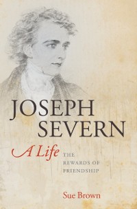 Cover Joseph Severn, A Life