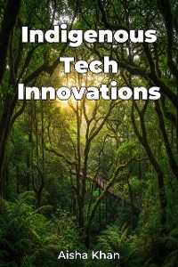 Cover Indigenous Tech Innovations