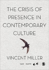Cover The Crisis of Presence in Contemporary Culture