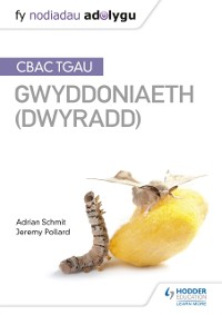 Cover Fy Nodiadau Adolygu: CBAC TGAU Gwyddoniaeth Dwyradd (My Revision Notes: WJEC GCSE Science Double Award, Welsh-language Edition)