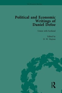 Cover Political and Economic Writings of Daniel Defoe Vol 4