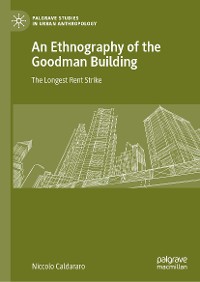 Cover An Ethnography of the Goodman Building