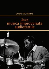Cover Jazz musica improvvisata audiotattile