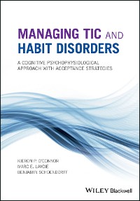 Cover Managing Tic and Habit Disorders