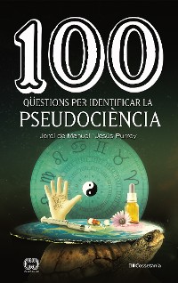 Cover 100 qüestions per identificar la pseudociència