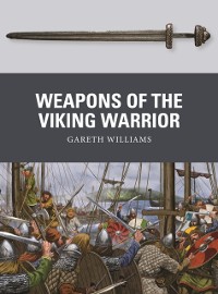 Cover Weapons of the Viking Warrior