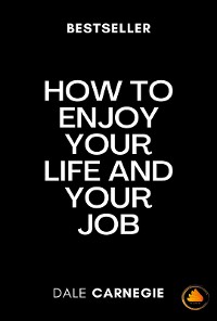 Cover How To Enjoy Your Life And Your Job