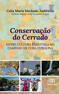 Cover Conservação do Cerrado entre Cultura e História no Caminho de Cora Coralina