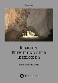 Cover Religion: Erfahrung oder Ideologie 3