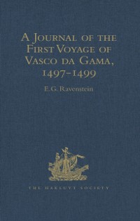 Cover A Journal of the First Voyage of Vasco da Gama, 1497-1499