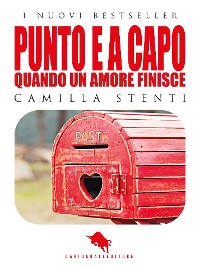Cover PUNTO E A CAPO, Quando un Amore finisce