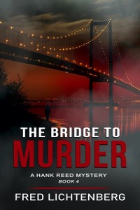 Cover Bridge to Murder (The Hank Reed Mystery Series, Book 4)