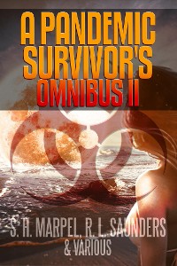 Cover A Pandemic Survivor's Omnibus II
