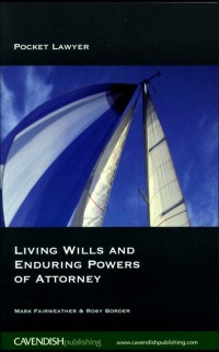 Cover Living Wills and Enduring Powers of Attorney