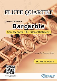 Cover Flute Quartet "Barcarole" by Offenbach - score & parts