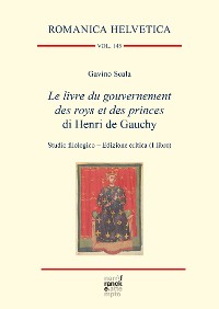 Cover Le livre du gouvernement des roys et des princes di Henri de Gauchy