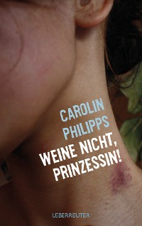 Cover Weine nicht, Prinzessin