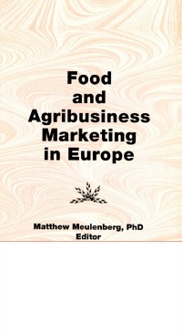 Cover Food and Agribusiness Marketing in Europe