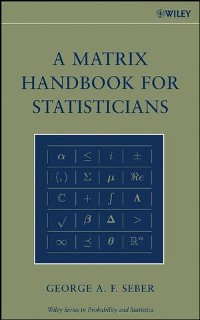 Cover A Matrix Handbook for Statisticians