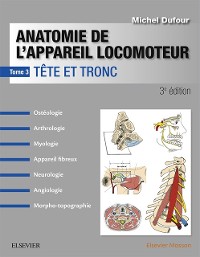Cover Anatomie de l''appareil locomoteur - Tome 3