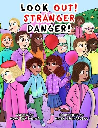 Cover Look Out! Stranger Danger!