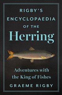 Cover Rigby’s Encyclopaedia of the Herring