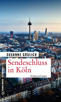 Cover Sendeschluss in Köln