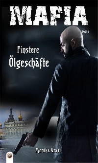 Cover Finstere Ölgeschäfte