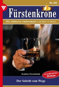 Cover Fürstenkrone 293 – Adelsroman