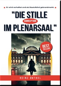 Cover "DIE STILLE IM PLENARSAAL"