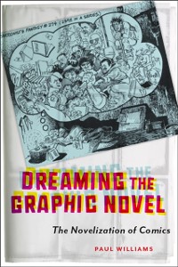 Cover Dreaming the Graphic Novel