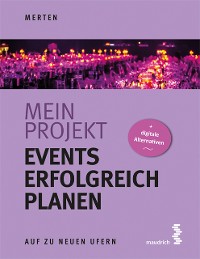 Cover Mein Projekt: Events erfolgreich planen