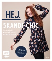 Cover Hej. Skandi-Chic – Super cosy – Kleidung nähen für kältere Tage