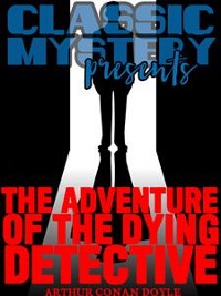 Cover The Adventure of the Dying Detective