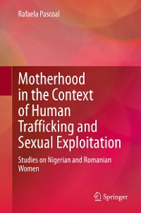 Cover Motherhood in the Context of Human Trafficking and Sexual Exploitation