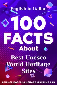 Cover 100 Facts About Best Unesco World Heritage Sites