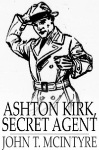 Cover Ashton Kirk, Secret Agent