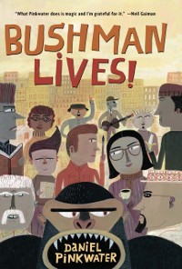 Cover Bushman Lives!