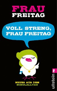 Cover Voll streng, Frau Freitag!