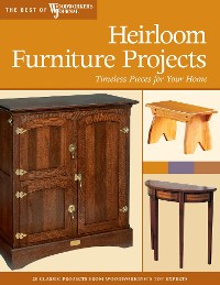 Cover Heirloom Furniture Projects